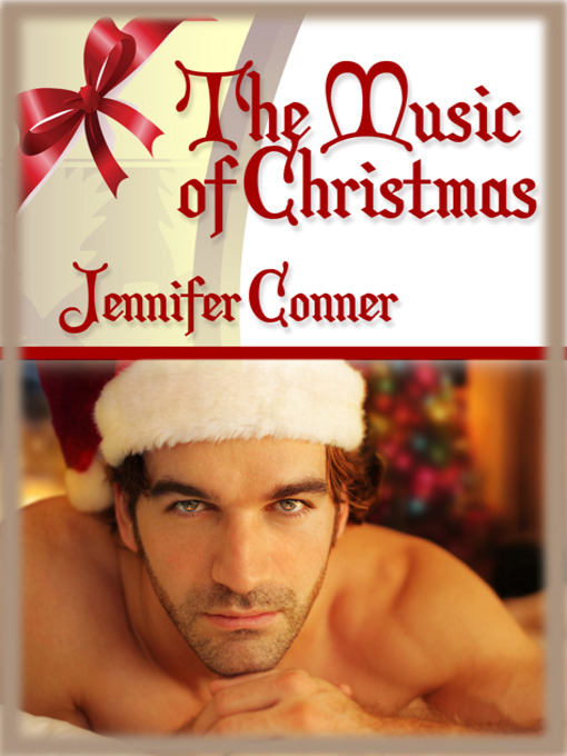 Title details for The Music of Christmas by Jennifer Conner - Available